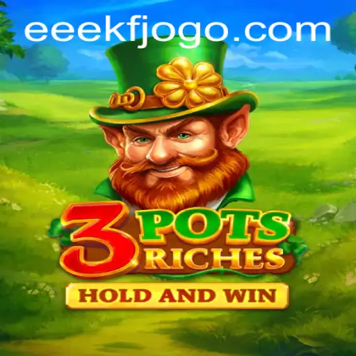 Discover the Thrilling World of 3potsRiches: A New Gaming Sensation