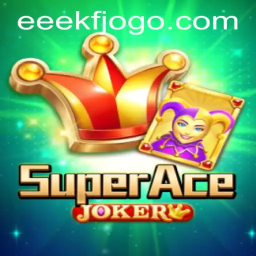 SuperAceJoker: A Thrilling New Adventure Awaits